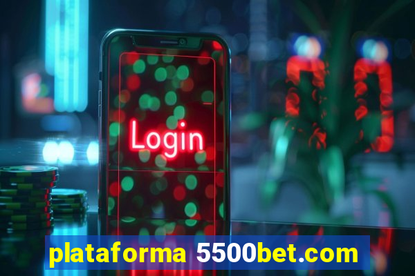 plataforma 5500bet.com